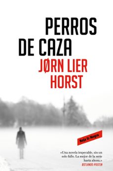 perros de caza (inspector william wisting 2)-jorn lier horst-9788417910471