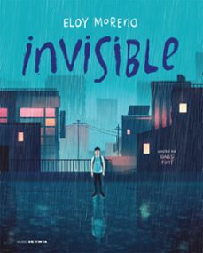 invisible (edició il·lustrada en català)-eloy moreno-9788418050671