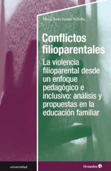 conflictos filioparentales-maria jesus santos villalba-9788418083471