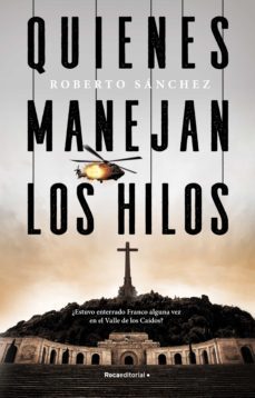 quienes manejan los hilos (ebook)-roberto sanchez-9788418249471