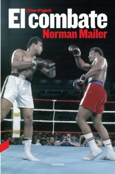 el combate (ebook)-norman mailer-9788418282171