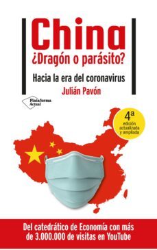 china ¿dragon o parasito? hacia la era del coronavirus-9788418285271