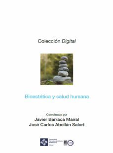 bioestetica y salud humana (ebook)-javier barraca mairal-jose carlos abellan salort-9788418360671