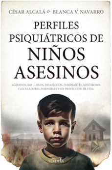 perfiles psiquiatricos de niños asesinos-9788418414671