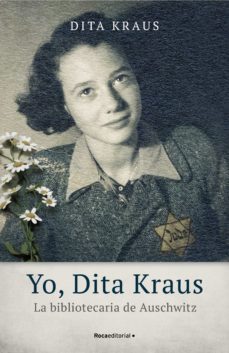 yo, dita kraus. la bibliotecaria de auschwitz (ebook)-dita kraus-9788418417771