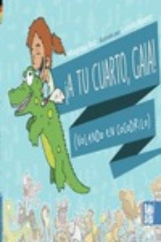 ¡a tu cuarto, gaia!-milagrosa ruiz-9788418649271
