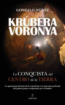 krubera-voronya (ebook)-gonzalo nuñez-9788418709371