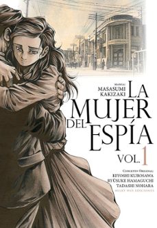 la mujer del espia 1-masasumi kakizaki-9788418788871