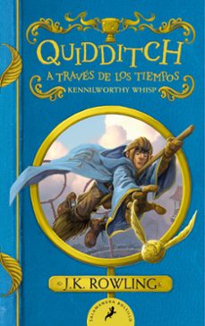quidditch a traves de los tiempos (un libro de la biblioteca de hogwarts)-j.k. rowling-9788418796371