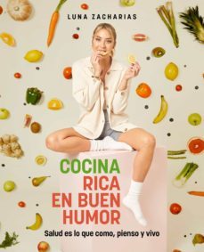 cocina rica en buen humor (ebook)-luna zacharias-9788418820571