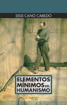 elementos minimos del humanismo-sissi cano cabildo-9788418981371