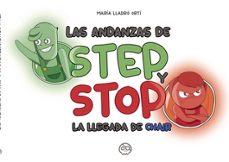 las andanzas de step y stop: la llegada de chair-maria lladro orti-9788419076571