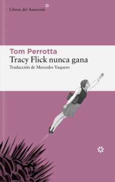 tracy flick nunca gana (ebook)-9788419089571