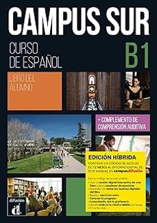 campus sur b1 - edicion hibrida - libro del alumno-9788419236371