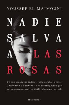 nadie salva a las rosas-9788419283771