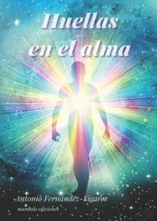 huellas en el alma-antonio fernandez figares-9788419294371