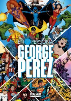 george perez. en primera persona-9788419380371