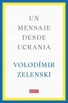 un mensaje desde ucrania (ebook)-volodimir zelenski-9788419399571