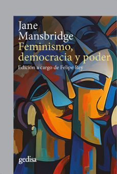 feminismo, democracia y poder (ebook)-jane mansbridge-9788419406071