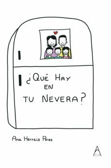 ¿que hay en tu nevera?-ana herraiz perez-9788419585271