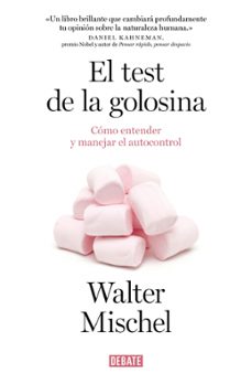 el test de la golosina-walter mischel-9788419642271