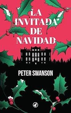 la invitada de navidad-peter swanson-9788419722171