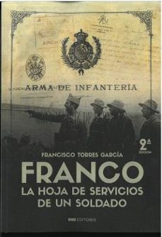 franco. la hoja de servicios de un soldado-francisco torres garcia-9788419764171