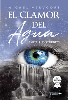 el clamor del agua (ebook)-michel vervoort-9788419776471
