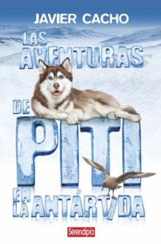 las aventuras de piti en la antartida (ebook)-javier cacho-9788419793171
