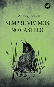 sempre vivimos no castelo-shirley jackson-9788419795571