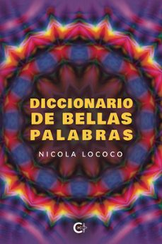 diccionario de bellas palabras-nicola lococo-9788419808271