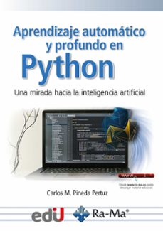 aprendizaje automatico y profundo en python (ebook)-carlos m. pineda pertuz-9788419857071