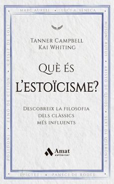 què es l estoicisme?-tanner campbell-9788419870971