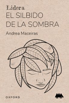 el silbido de la sombra (lidera. erizonte)-andrea maceiras-9788419876171