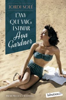 l any que vaig estimar ava gardner-jordi sole-9788419971371