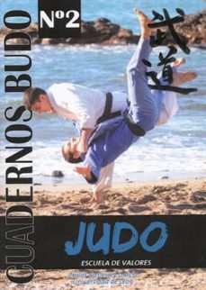 judo, escuela de valores: cuadernos budo nº 2 (2 vol.)-9788420305271