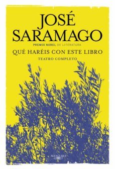 que hareis con este libro-jose saramago-9788420419671