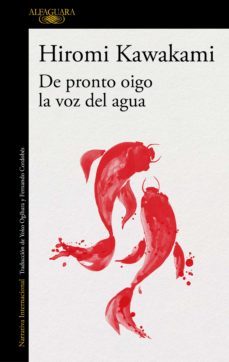 de pronto oigo la voz del agua (ebook)-hiromi kawakami-9788420435671