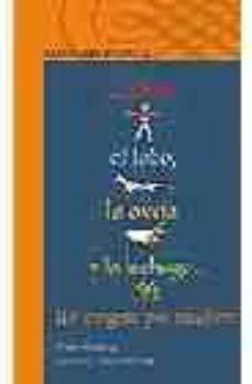 el chico, el lobo, la oveja y la lechuga-allan ahlberg-9788420468471