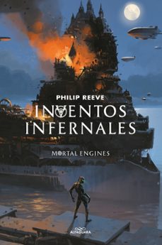 inventos infernales (serie máquinas mortales 3)-philip reeve-9788420486871