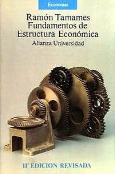 fundamentos de estructura economica (11ª ed.)-ramon tamames-9788420621371