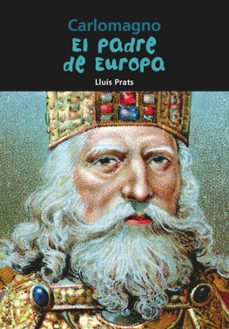 carlomagno, el padre de europa-9788421854471