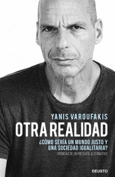 otra realidad-yanis varoufakis-9788423432271