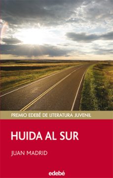 huida al sur (premio edebe de literatura juvenil)-9788423690671