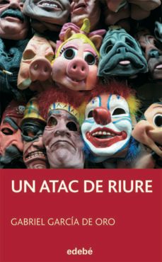 un atac de riure-gabriel garcia de oro-9788423699971