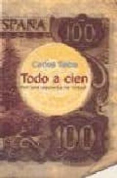 todo a cien-9788424508371