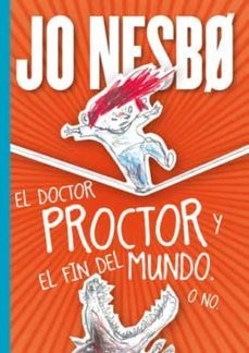 el doctor proctor y el fin del mundo o no-9788424651671