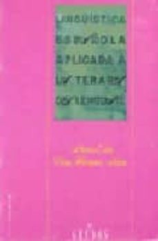 linguistica española aplicada a la terapia del lenguaje-antonio quilis-antonio cesar hernandez alonso-9788424914271