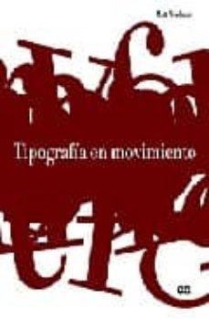 tipografias en movimiento-matt woolman-9788425220371
