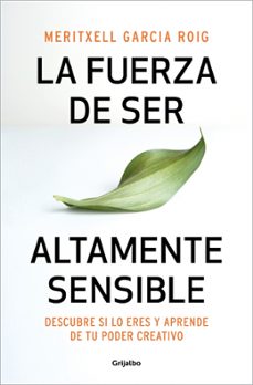 la fuerza de ser altamente sensible-9788425361371